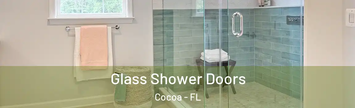 Glass Shower Doors Cocoa - FL